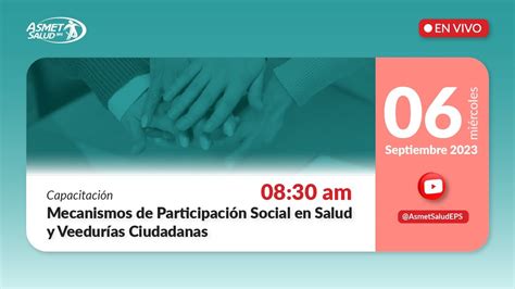 Capacitacion Mecanismos Y Veedurias En Salud Youtube