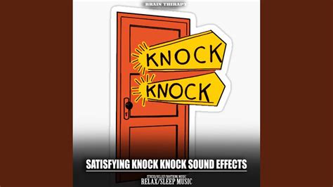 Satisfying Door Knock Sound Effects 4 Inside Freeze Sound For Relaxing