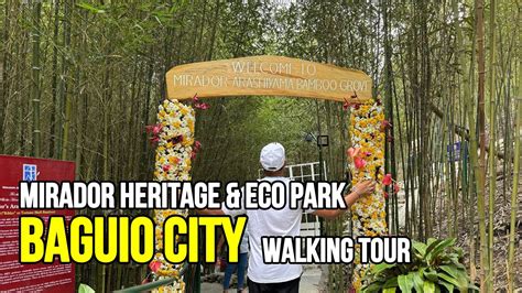 Walking Tour At Mirador Heritage And Eco Park Baguio City YouTube