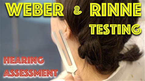 Assessing Hearing Sensorineural Vs Conductive Hearing Loss Weber And