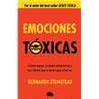 Emociones tóxicas Bernardo Stamateas 5 en libros Fnac