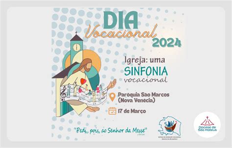 Dia Vocacional 2024 Diocese de São Mateus