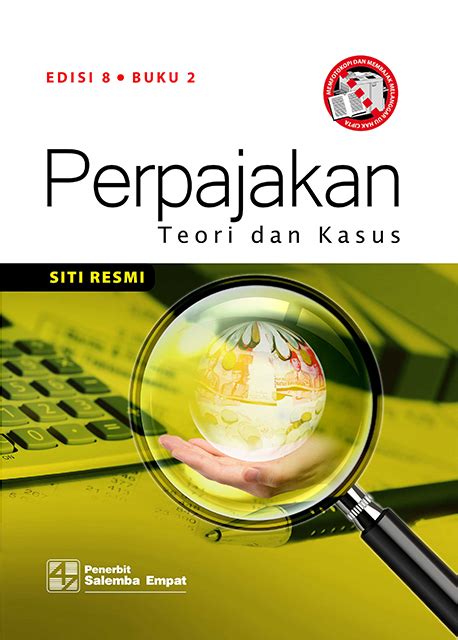 Perpajakan Teori Kasus Edisi Buku Siti Resmi