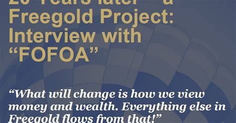 Fofoa Freegold In The Igwt Report