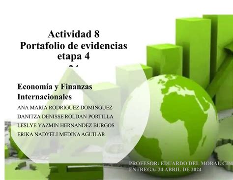 Actividad 8 Portafolio De Evidencias Etapa 4 24 Economia Y Finanzas