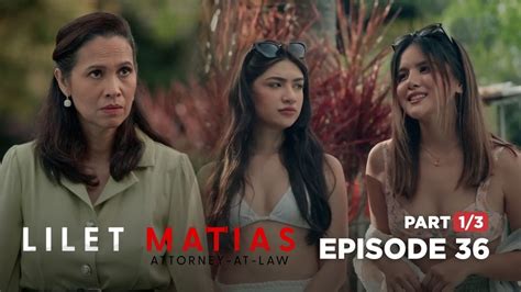 Lilet Matias Attorney At Law Ang Mga Papansin Na Bullies Ni Lilet