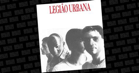 Legião Urbana: álbum de estreia completa 37 anos - A Rádio Rock - 89,1 ...