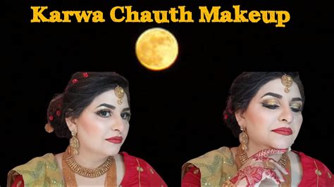 How To Karwa Chauth Makeup At Home Karwa Chauth Makeup 2023 Full