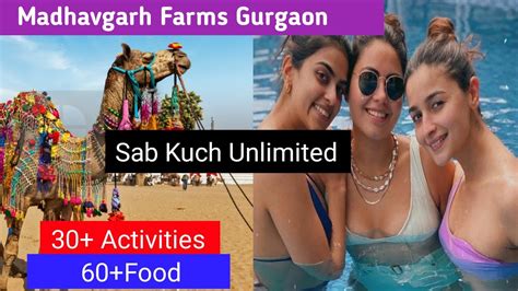 Madhavgarh Farms Tikli Village Gurgaon Ticket Price Timings Full