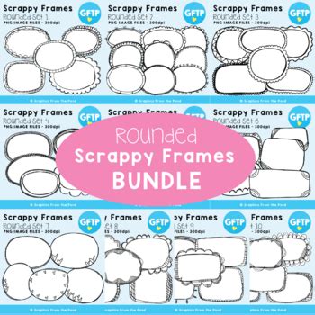 Scrappy Rounded Frames Bundle By Graphics From The Pond TPT