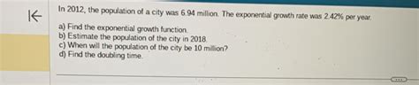 In 2012 The Population Of A City Was 6 94 Million The Exponential