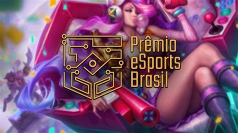 LoL é o Melhor Jogo no Prêmio Esports Brasil 2020 veja os vencedores