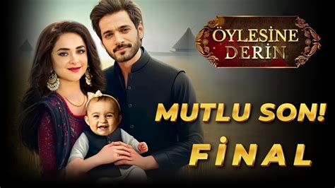 Öylesine Derin Finalde Neler Olacak Öylesine Derin 29 Bölüm