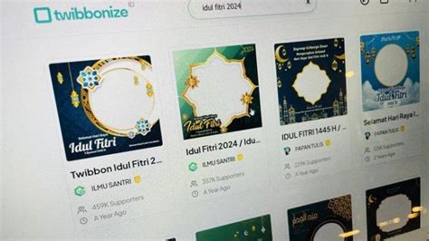 40 LINK Twibbon Idul Fitri 2024 Gratis Tanpa Watermark Lengkap Cara