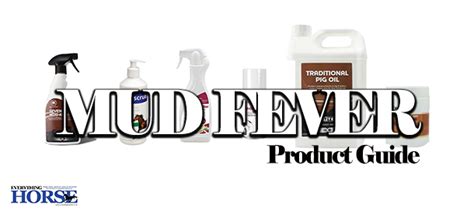 Products For Mud Fever Product Guide Everything Horse