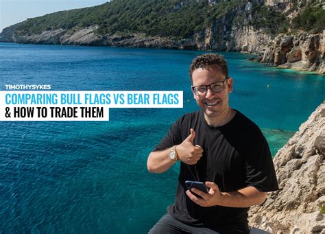 Comparing Bull Flags vs Bear Flags & How to Trade Them