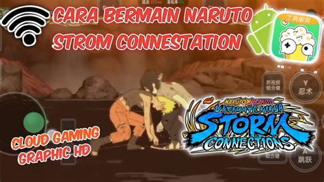 TERBARU Cara Bermain Naruto X Boruto Ultimate Ninja Strom