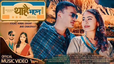 Thahai Bhayan थाहाई भयन Paul Shah Miss Pabi New Nepali Song 2080