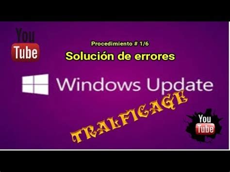 C Mo Solucionar Errores Windows Update Procedimiento Youtube