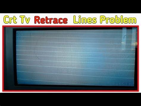 How To Solve Sony Crt Tv Retrace Line Problem Youtube