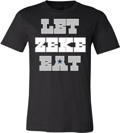 Download Dallas Cowboys Ezekiel Elliott Let Zeke Eat Shirt Unisex