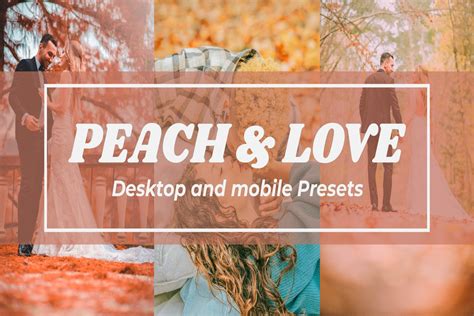 Peach And Love Lightroom Presets Graphic By Neoreborn · Creative Fabrica