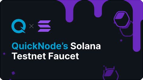 Solana Faucet for Testnet - Get Testnet SOL Tokens