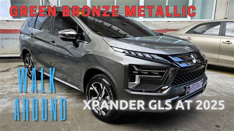 2025 Mitsubishi Xpander Gls At Green Bronze Metallic Youtube