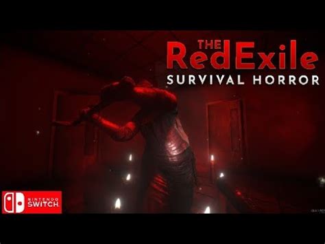 The Red Exile Survival Horror Nintendo Switch Gameplay YouTube