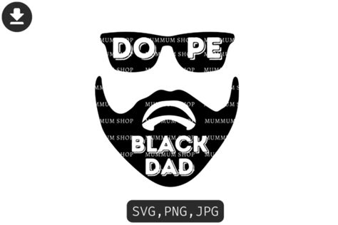 Dope Black Dad Svg Grafik Von Nto · Creative Fabrica