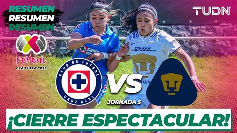 Resumen Y Goles Cruz Azul Vs Pumas Liga Mx Femenil Cl2023 J5