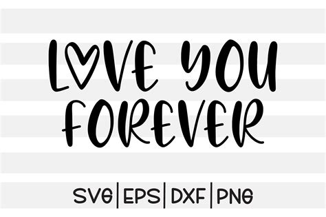 Love You Forever Svg Design Graphic By Svg King · Creative Fabrica