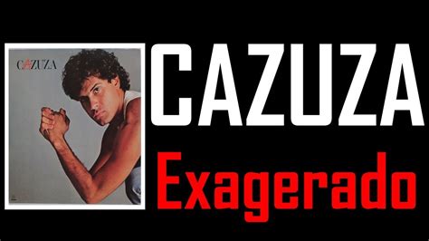 Cazuza Exagerado Cover Version YouTube