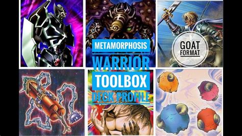 Goat Format Metamorphosis Warrior Toolbox Deck Profile YouTube