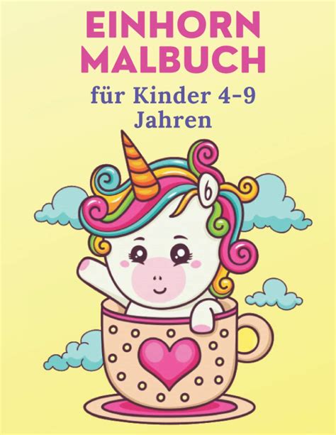 Buy Einhorn Malbuch F R Kinder Jahren Einh Rner Zum Ausmalen