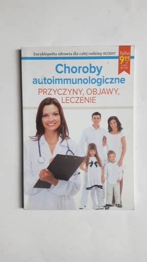 CHOROBY AUTOIMMUNOLOGICZNE Przyczyny Objawy Lecze 13875231550