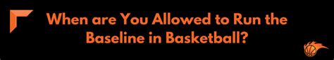 What is the Baseline in Basketball? | Hoops Addict