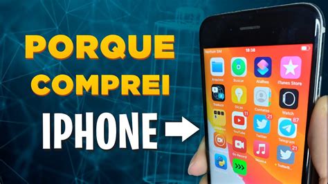 DESISTINDO DO ANDROID POR QUE COMPREI UM IPHONE 6S EM 2020 YouTube