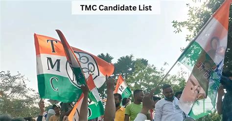 Tmc Candidate List 2024 Check State Wise Candidate Name And