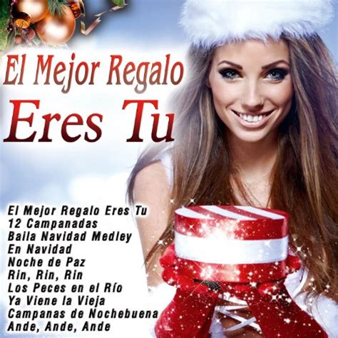 Amazon MusicでBanda Latina de VillancicosのEl Mejor Regalo Eres Túを再生する