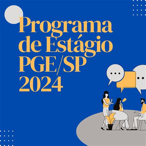 PGE SP abre inscrições para seleção de estágios PGE Procuradoria