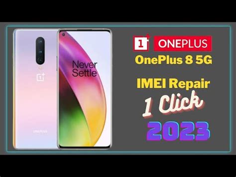 Oneplus G Imei Repair In Imei Repair Youtube