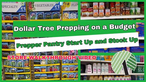 Dollar Tree Prep On A Budget Store Walkthrough Starting A Prepper