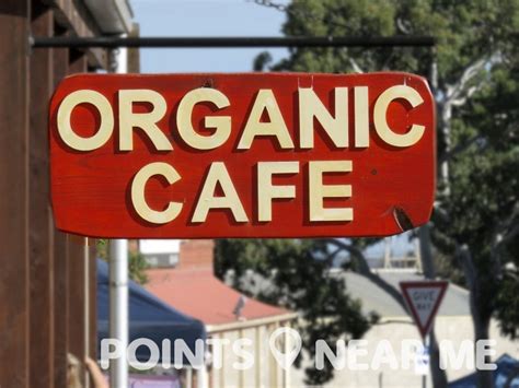 ORGANIC RESTAURANT NEAR ME - Points Near Me