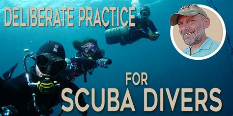 Scuba Diving Mastery The Deliberate Practice Approach