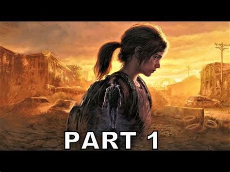 THE LAST OF US PART 1 Walkthrough Gameplay Part 1 - PROLOGUE (PS5) : r ...