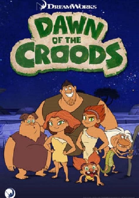 El Amanecer De Los Croods Temporada 2 Ver Todos Los Episodios Online