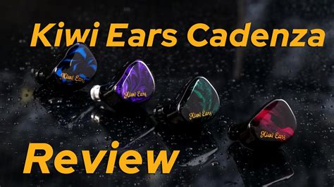 Budget Killer Kiwi Ears Cadenza Review Youtube