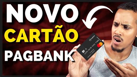 Aten O Novo Cart O De Cr Dito Pagbank Mastercard Sem Anuidade