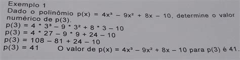 Solved Exemplo 1 Dado O Polinômio P X 4x 3 9x 2 8x 10 Determine O